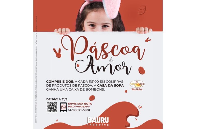 Bauru Shopping promove Páscoa Solidária