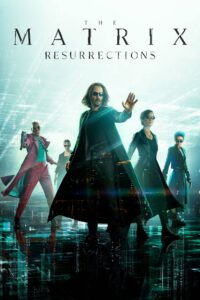 Poster do F=filme "Matrix Resurrections"