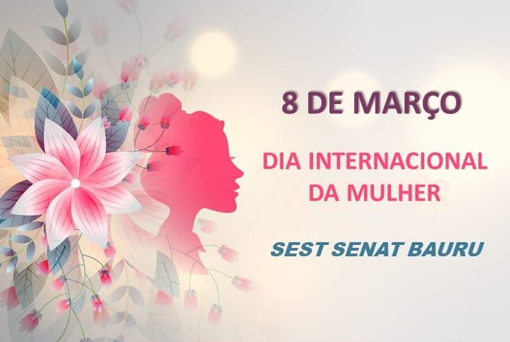 Bauru terá evento em celebração ao Dia Internacional da Mulher