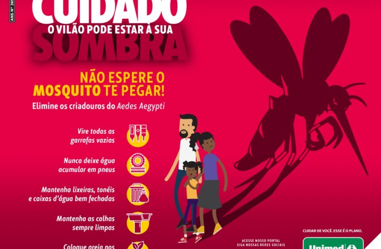 Unimed Bauru lança campanha para combater os focos do mosquito aedes aegypti