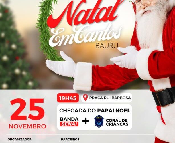 Papai Noel ‘desembarca’ no Centro de Bauru nesta sexta