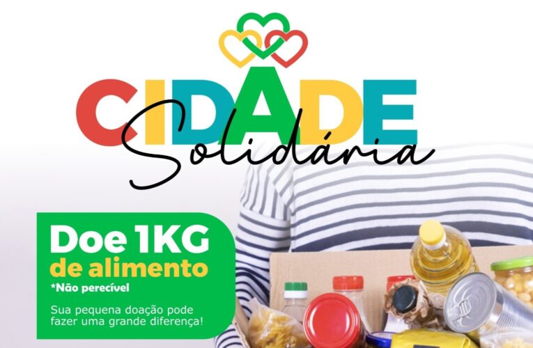 Campanha ‘Cidade Solidária’ arrecada alimentos neste sábado em supermercados