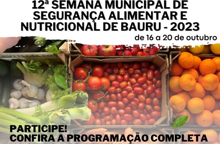 Semana Municipal de Segurança Alimentar e Nutricional Sustentável começa na segunda-feira