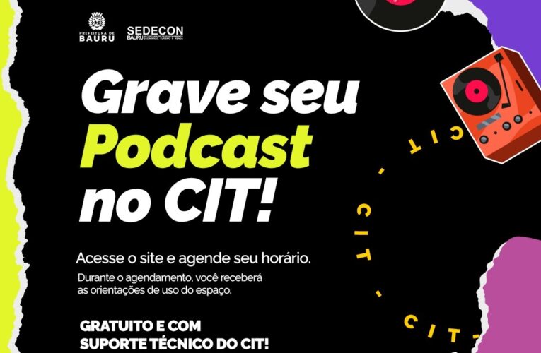 CIT libera agendamento online de graça para uso da sala de podcast