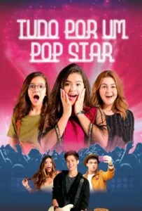 Poster do F=filme "Tudo por um Pop Star"