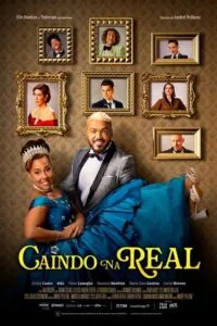 Poster do F=filme "Caindo na Real"